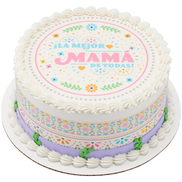 ¡La Mejor Mama de Todas! PhotoCake® Edible Image® - EIC28421