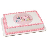 You Are Amazing PhotoCake® Edible Image® EIC26922